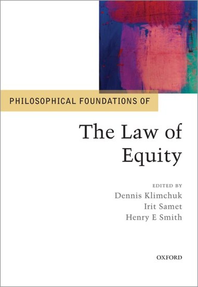 Philosophical Foundations of the Law of Equity Philosophical Foundations of the Law of Equity