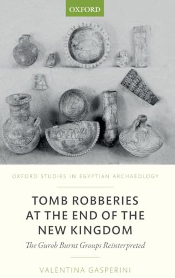 Tomb Robberies at the End of the New Kingdom