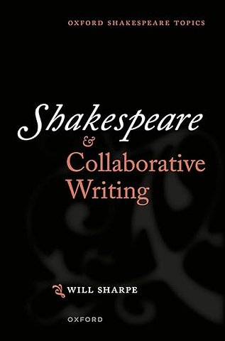 Shakespeare & Collaborative Writing