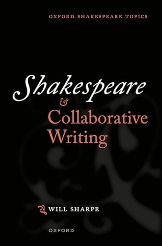 Shakespeare & Collaborative Writing