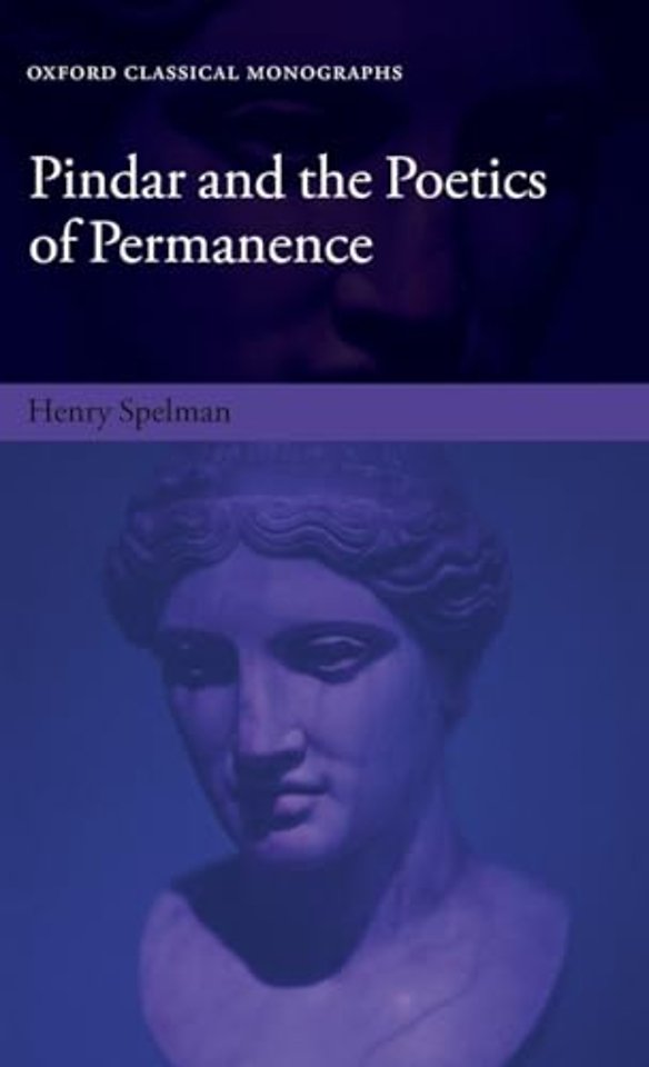 Pindar and the Poetics of Permanence