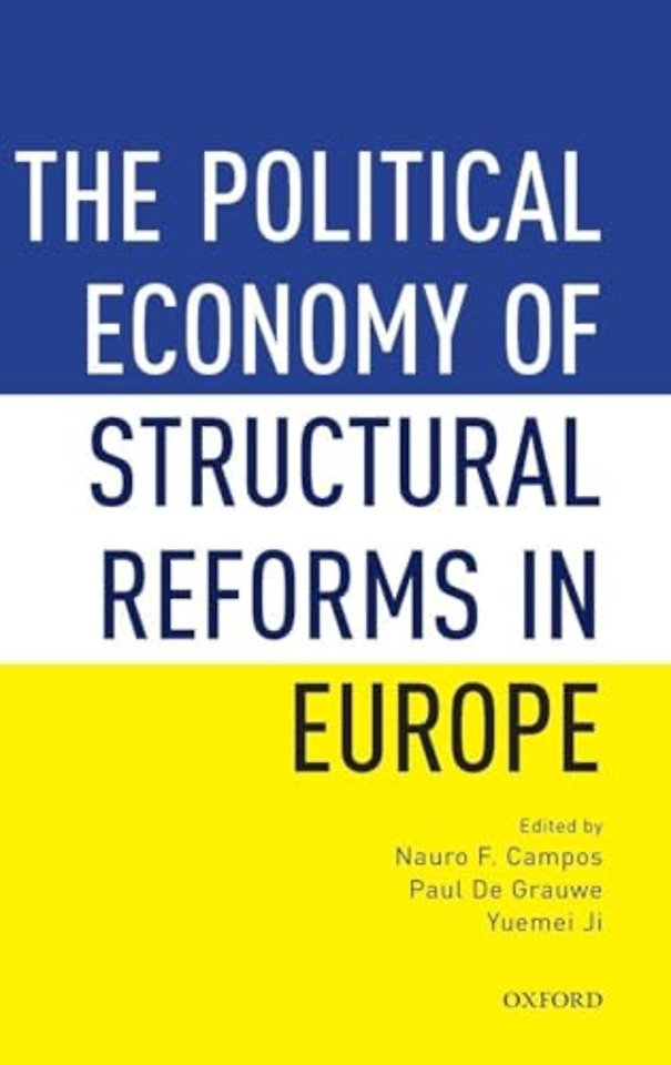 The Political Economy of Structural Reforms in Europe