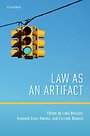 Law as an Artifact Law as an Artifact