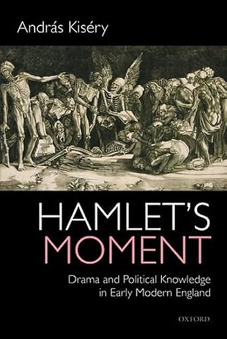 Hamlet's Moment