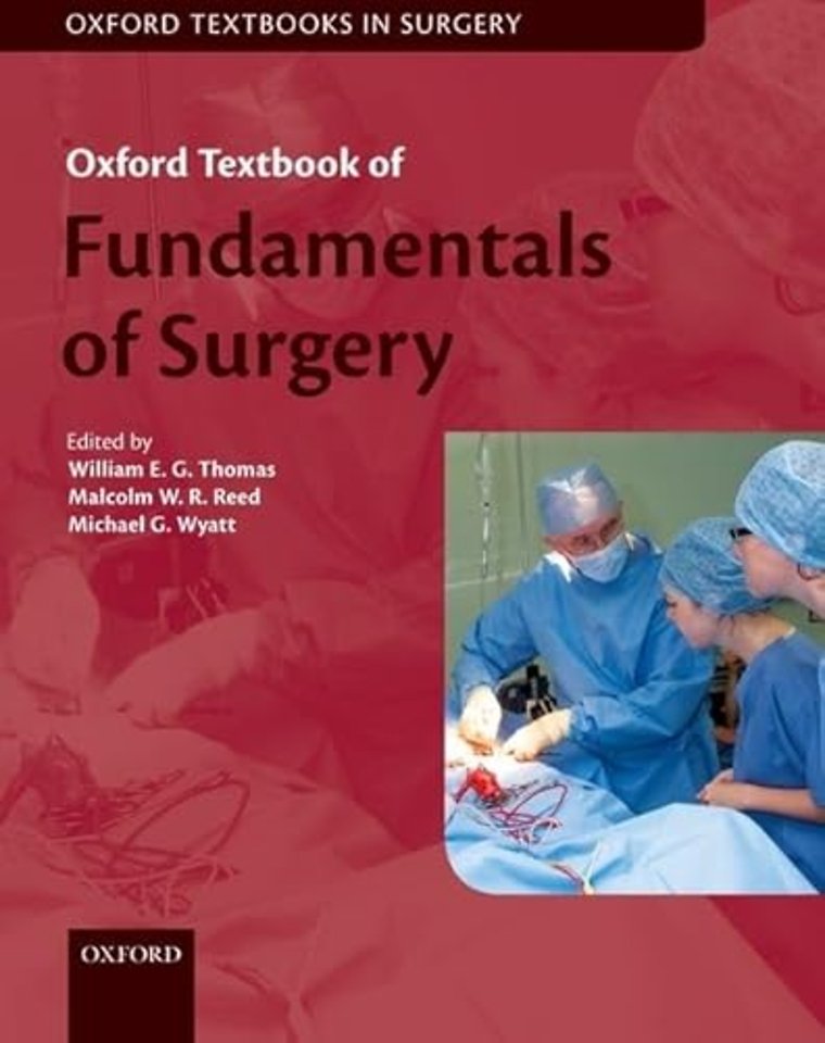 Oxford Textbook of Fundamentals of Surgery