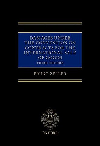 Damages Under the Convention on Contracts for the International Sale of Goods