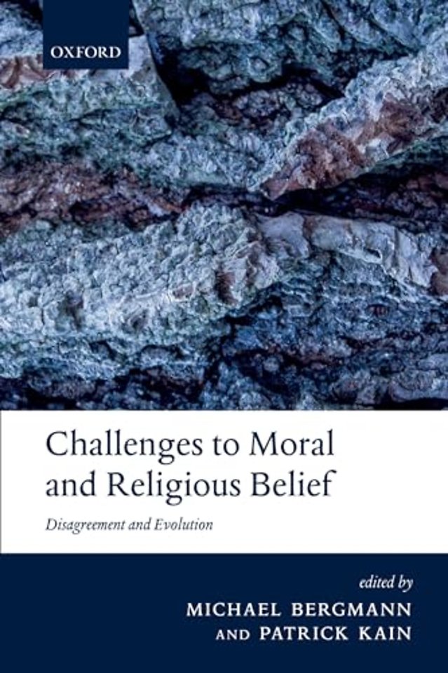 Challenges to Moral and Religious Belief