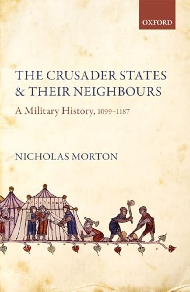 The Crusader States and their Neighbours