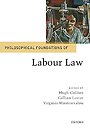 Philosophical Foundations of Labour Law