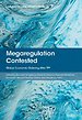 Megaregulation Contested Megaregulation Contested