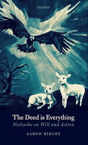 The Deed is Everything