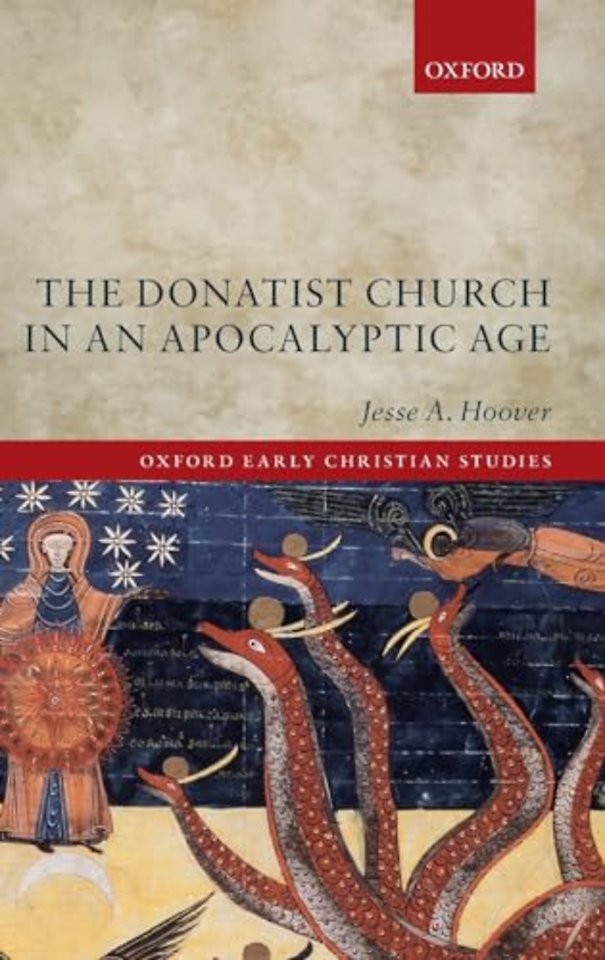 The Donatist Church in an Apocalyptic Age