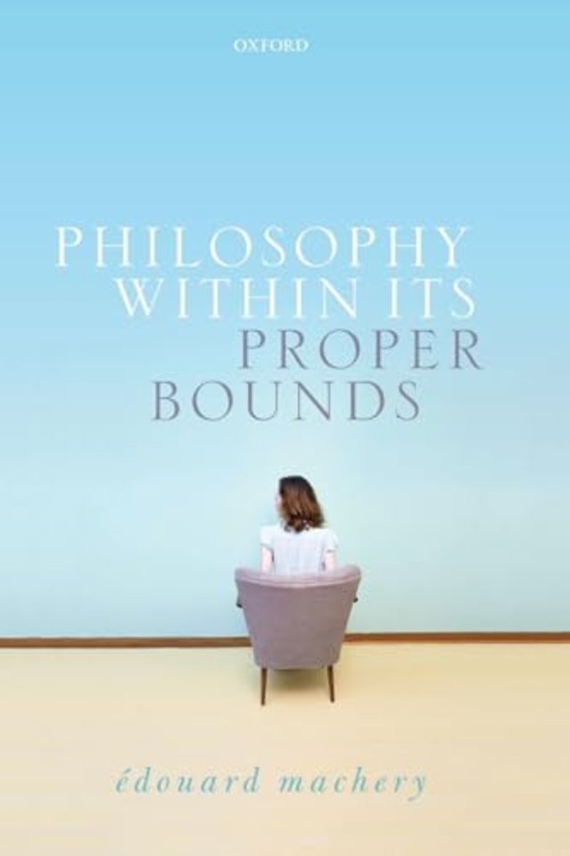 Philosophy Within Its Proper Bounds