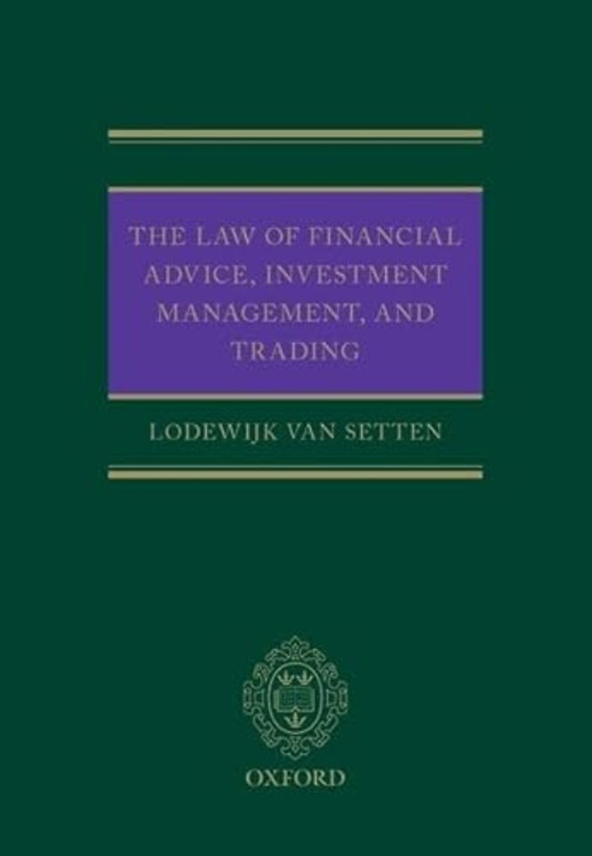 The Law of Financial Advice, Investment Management, and Trading