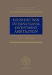 Good Faith in International Investment Arbitration