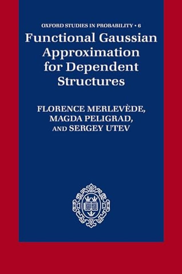 Functional Gaussian Approximation for Dependent Structures