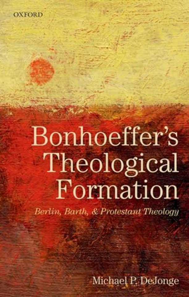 Bonhoeffer's Theological Formation