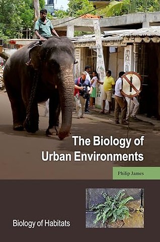 The Biology of Urban Environments