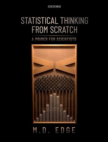 Statistical Thinking from Scratch