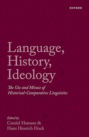 Language, History, Ideology