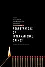 Perpetrators of International Crimes
