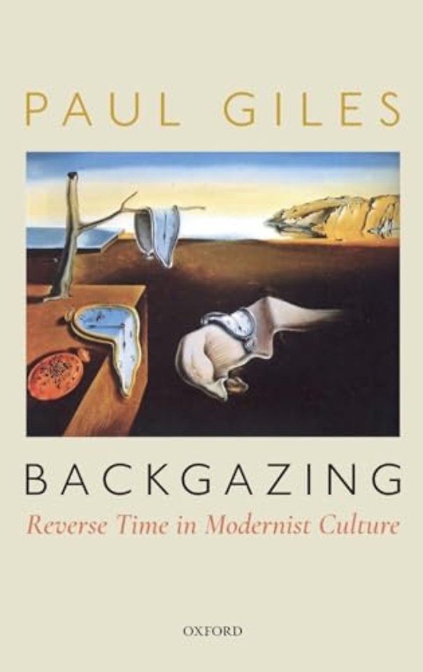 Backgazing: Reverse Time in Modernist Culture