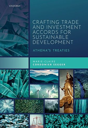 Crafting Trade and Investment Accords for Sustainable Development
