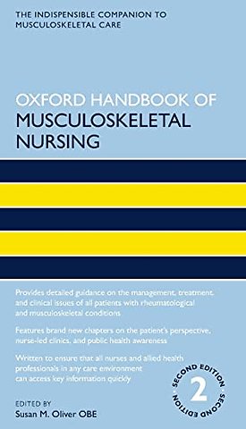 Oxford Handbook of Musculoskeletal Nursing
