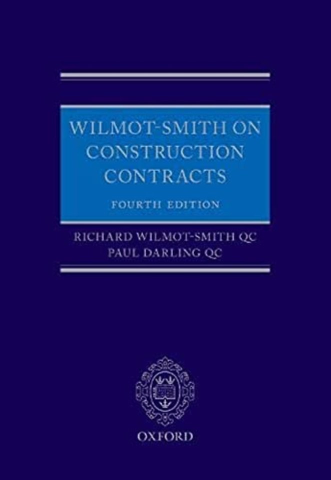 Wilmot-Smith on Construction Contracts