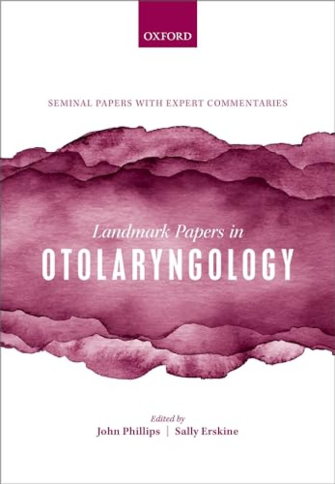 Landmark Papers in Otolaryngology