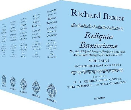 Richard Baxter: Reliquiæ Baxterianæ