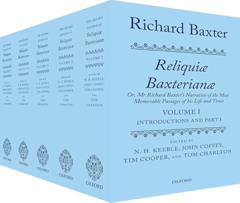 Richard Baxter: Reliquiæ Baxterianæ