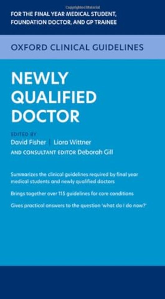 Oxford Clinical Guidelines: Newly Qualified Doctor