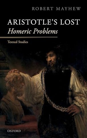 Aristotle's Lost Homeric Problems