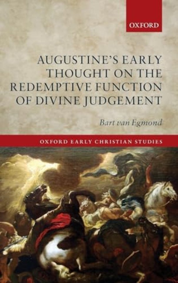 Augustine's Early Thought on the Redemptive Function of Divine Judgement