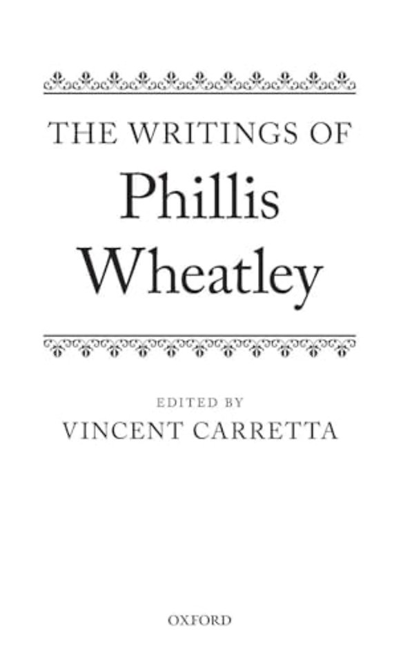 The Writings of Phillis Wheatley