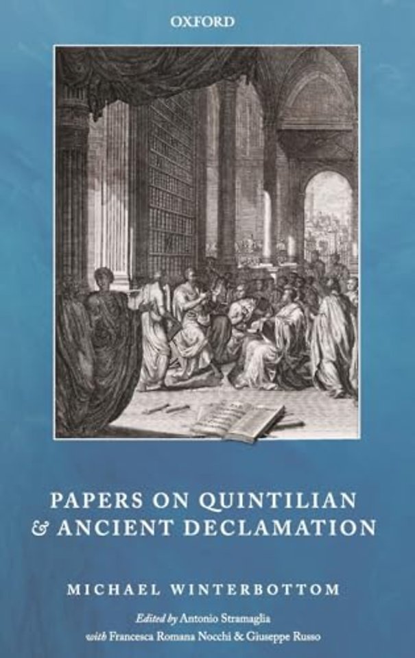 Papers on Quintilian and Ancient Declamation
