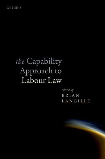 The Capability Approach to Labour Law