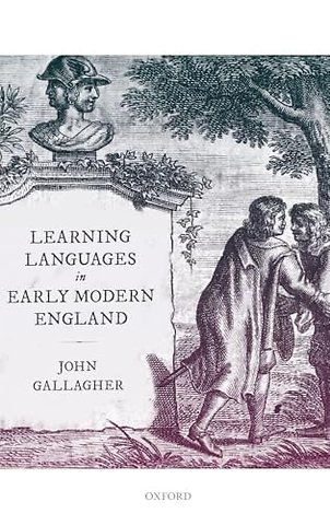 Learning Languages in Early Modern England