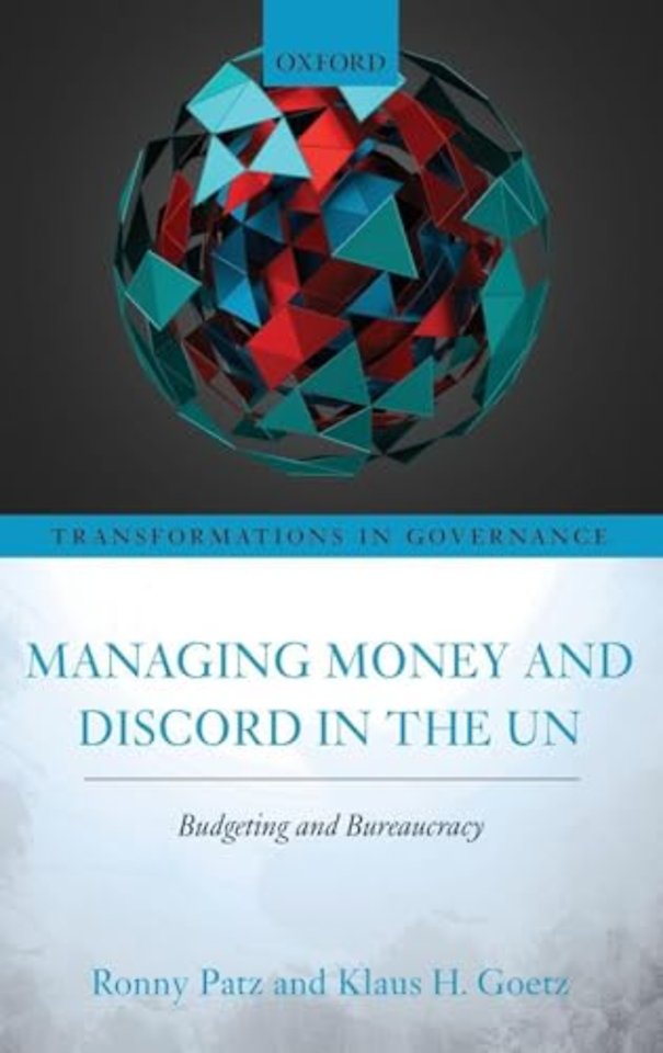 Managing Money and Discord in the UN