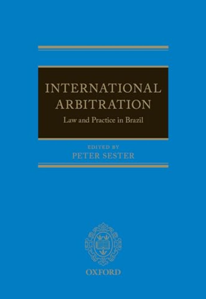 International Arbitration: Law and Practice in Brazil