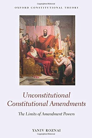 Unconstitutional Constitutional Amendments