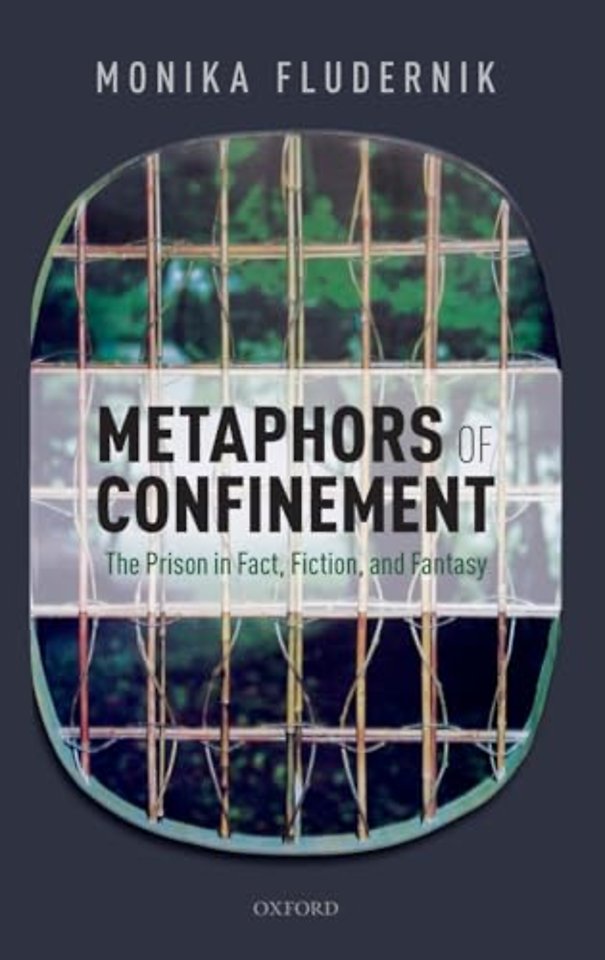 Metaphors of Confinement