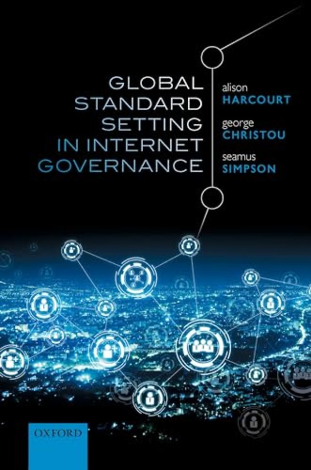Global Standard Setting in Internet Governance