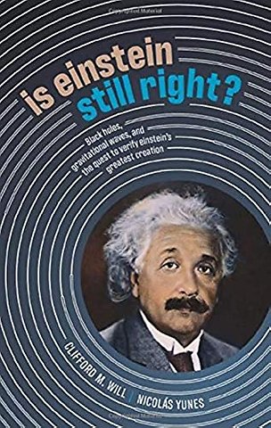 Is Einstein Still Right?