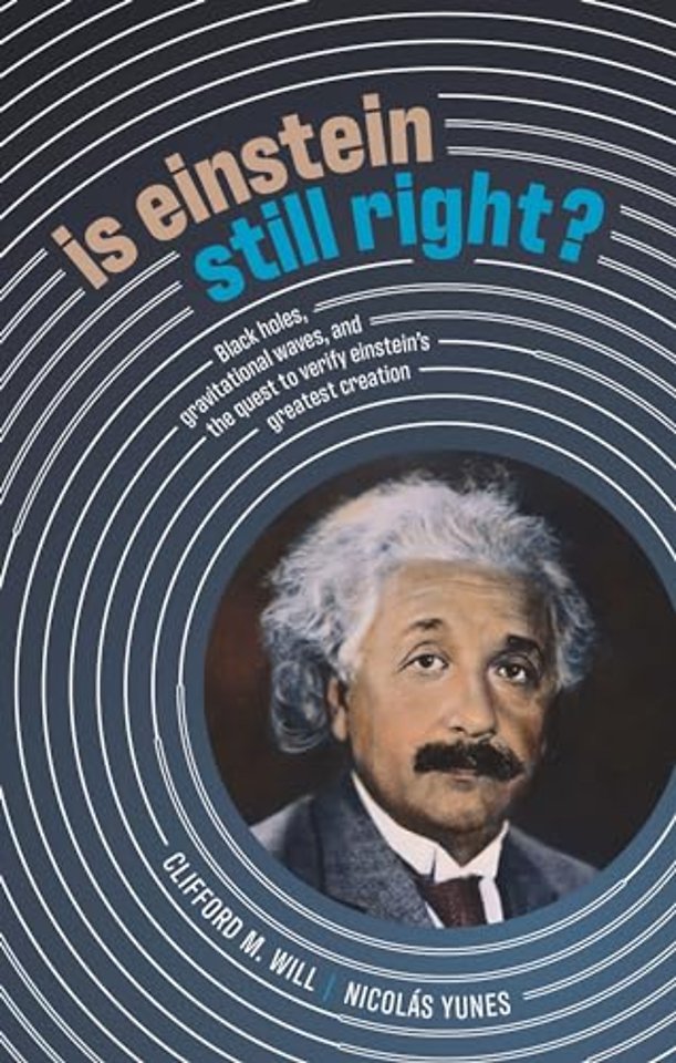 Is Einstein Still Right?