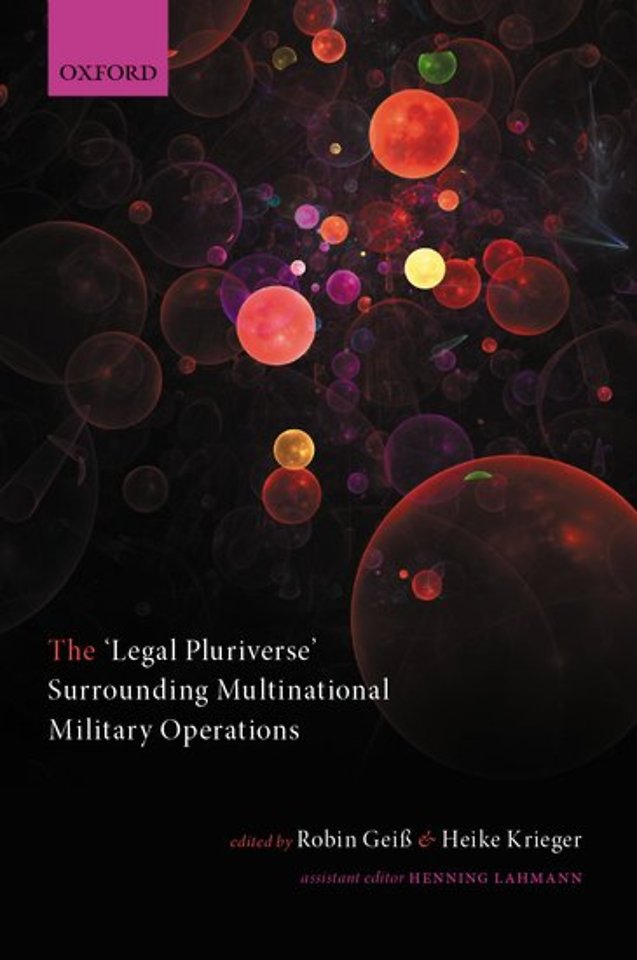 The 'Legal Pluriverse' Surrounding Multinational Military Operations