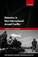 Detention in Non-International Armed Conflict