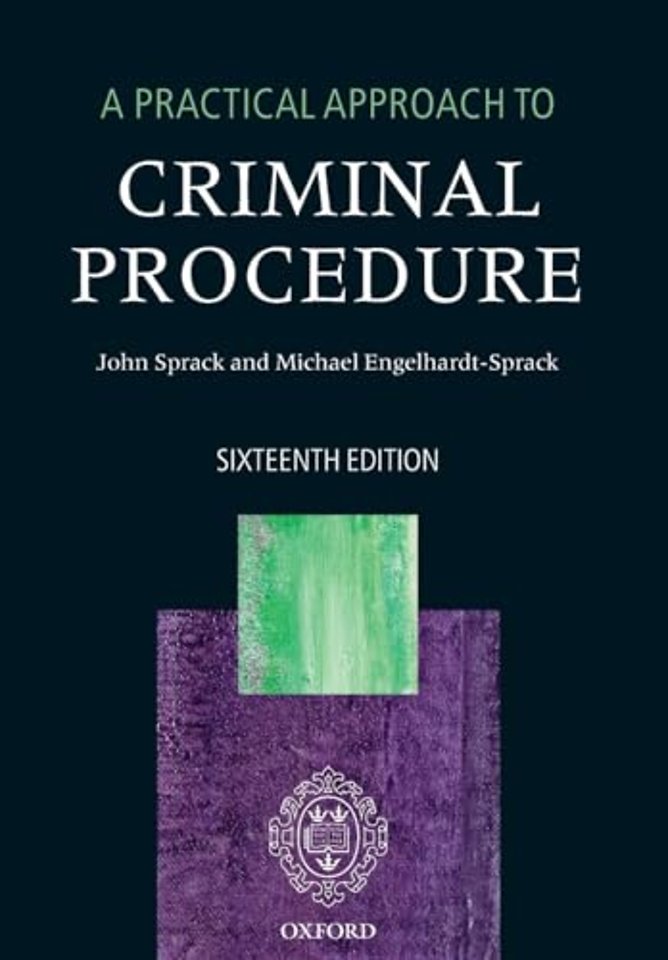 A Practical Approach to Criminal Procedure