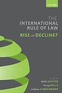 The International Rule of Law The International Rule of Law